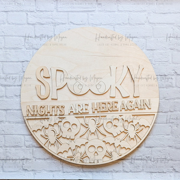 Spooky Nights Are Here Again, Unfinished Wood, Wooden Blanks, Wooden Shapes, laser cut shape, Paint Party, Fall crafts, Halloween Door Sign