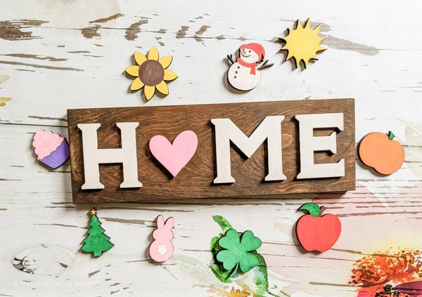 INTERCHANGEABLE HOME - Finished Sign - Farmhouse Decor - Every Season