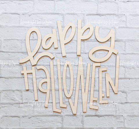 HAPPY HALLOWEEN set - Various Sizes - Wooden Blanks- Wooden Shapes - laser cut shape - Seasonal Rounds