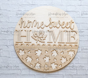 Fall Home Sweet Home Door Hanger- Fall Decor - Unfinished Wood - Wooden Blanks- Wooden Shapes - laser cut shape - Paint Party - 2023